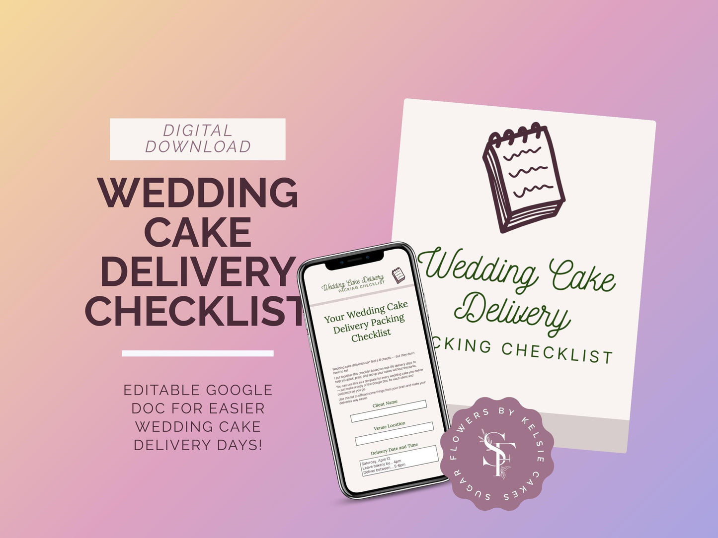 Wedding Cake Delivery Checklist - Editable Google Doc Template with Video Instructions